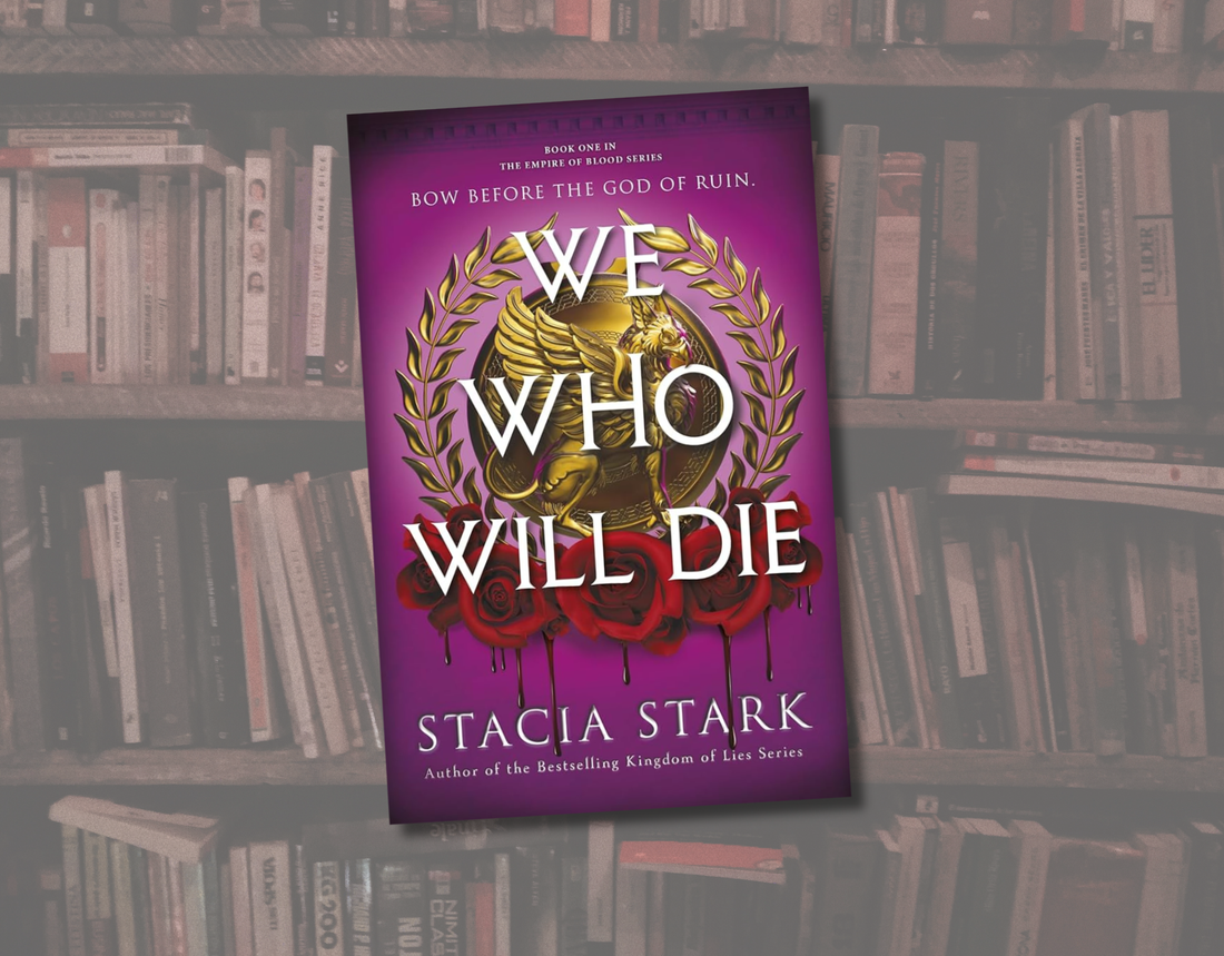 Hooked From the First Insult: Why We Who Will Die Is Fantasy Romance at Its Most Addictive