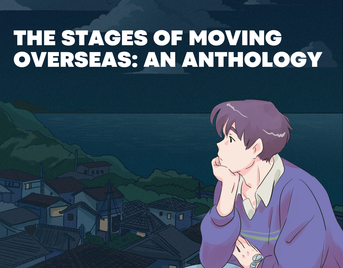The Stages Of Moving Overseas: An Anthology